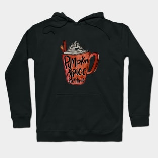 Pumpkin spice everything Hoodie